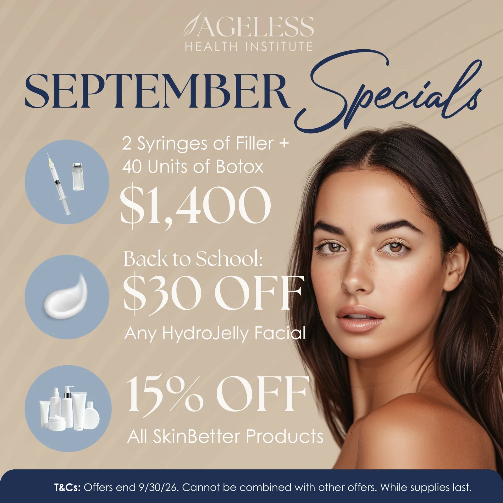 September Specials — 2 syringes of filler plus 40 units of Botox, $1,400; back to school, $30 off any HydroJelly facial; 15% off all SkinBetter products. Offers end 9/30/26.
